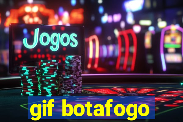 gif botafogo